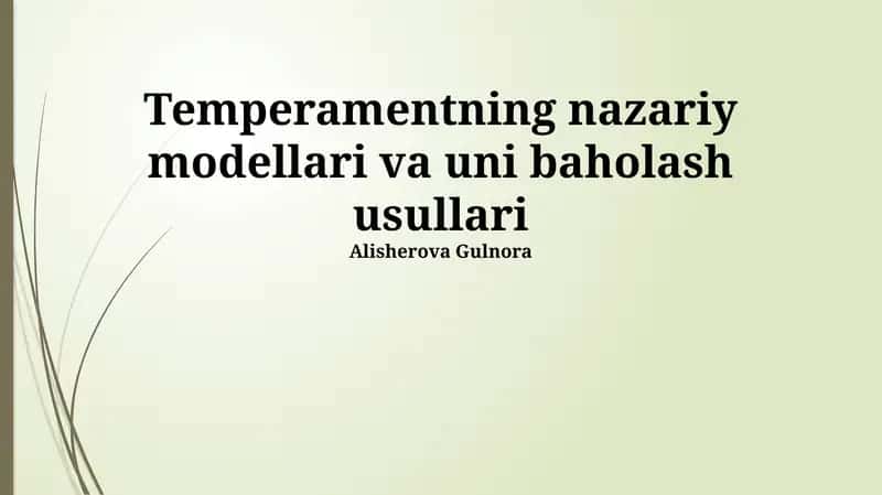 Temperamentning nazariy modellari va uni baholash usullari 1