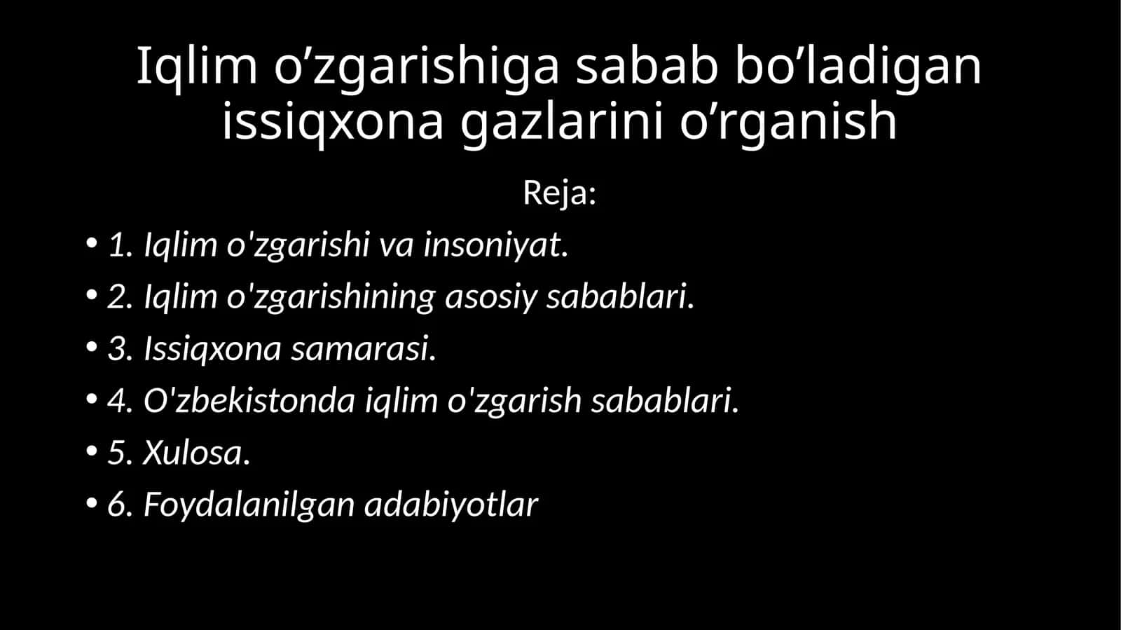 Iqlimo’zgarishigasababbo’ladiganissiqxonagazlarinio’rganish 1