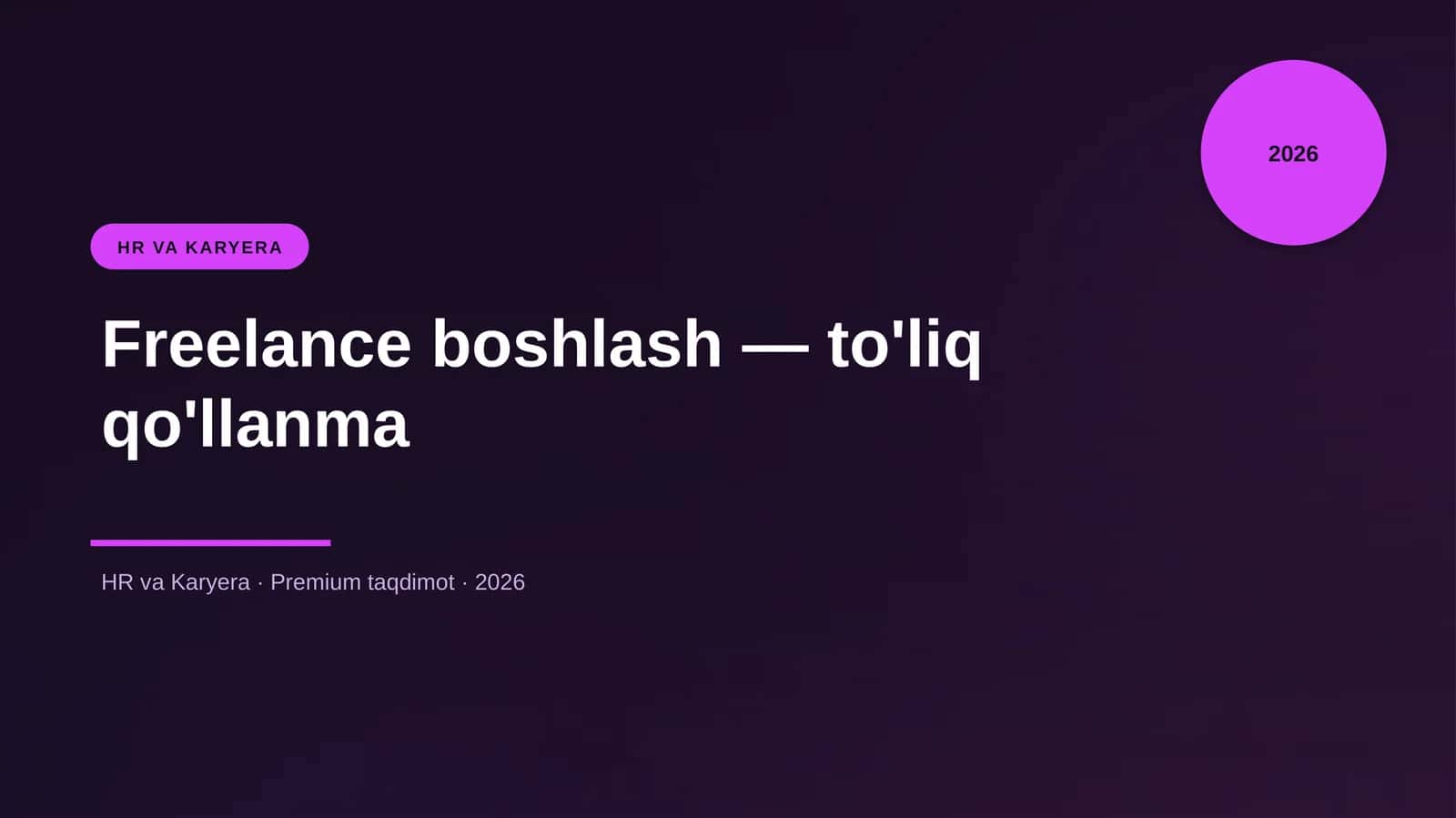 Freelance boshlash — to'liq qo'llanma 1