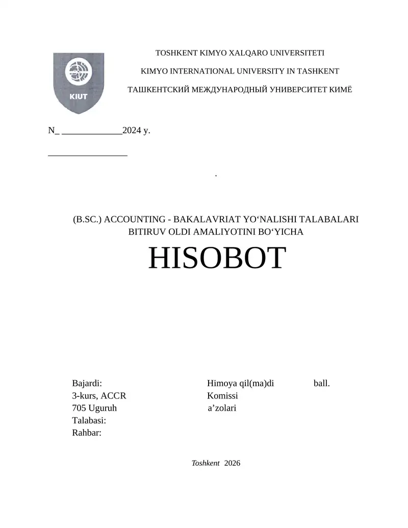 "NAVOIYAZOT" Accounting - Bakalavriat yo‘nalishi talabalari bitiruv oldi amaliyoti bo‘yicha hisobot 1