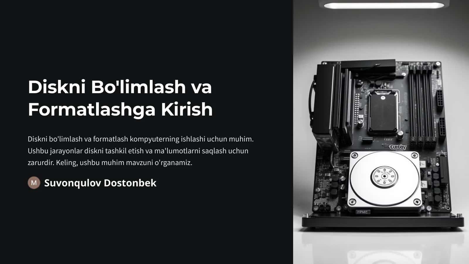 Bo'limlash va Formatlash 1
