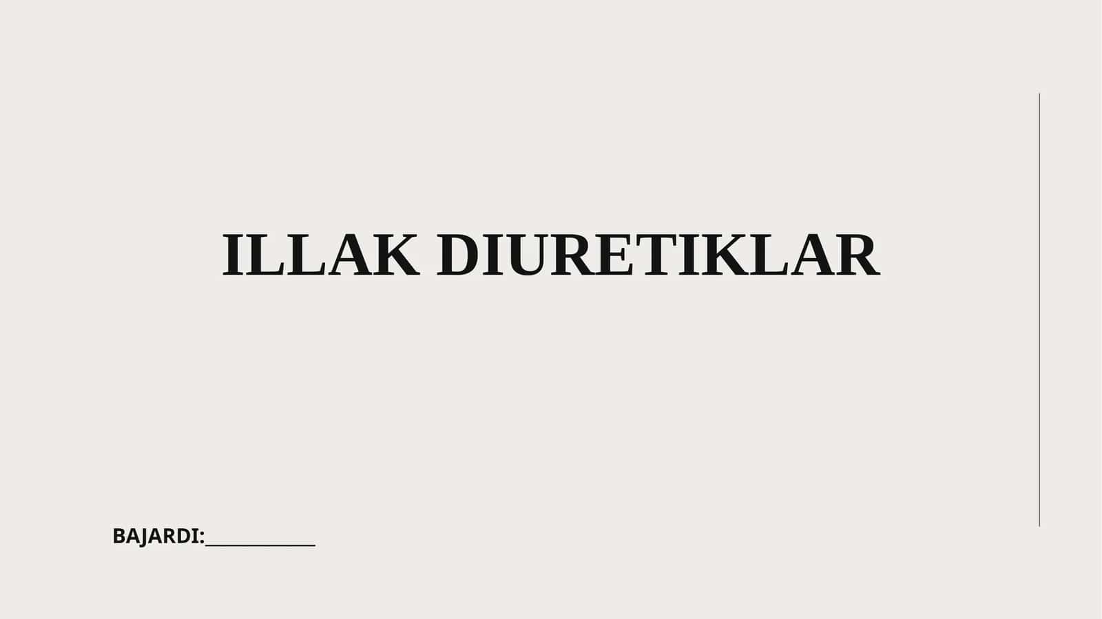ILLAK DIURETIKLAR 1