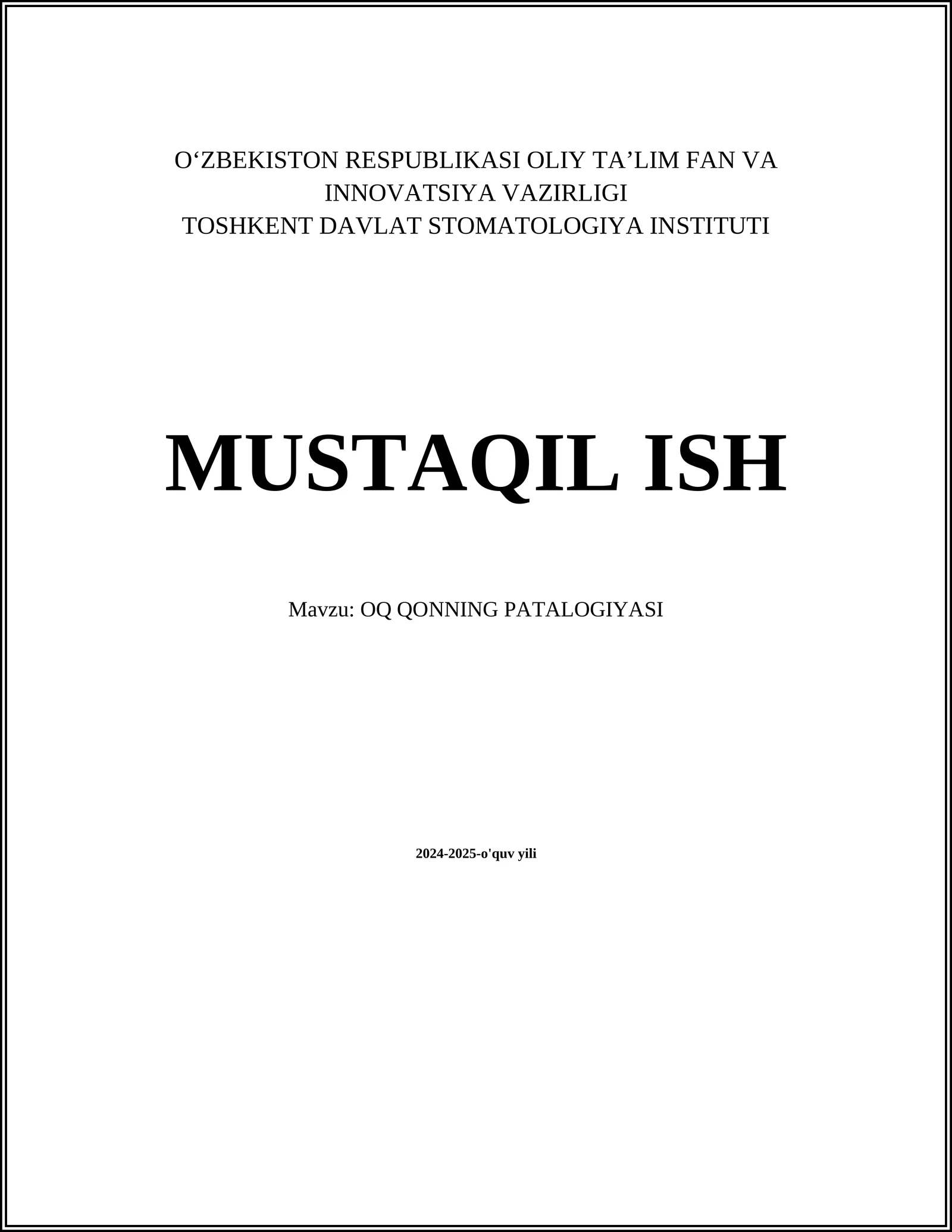 OQ QONNING PATALOGIYASI 1