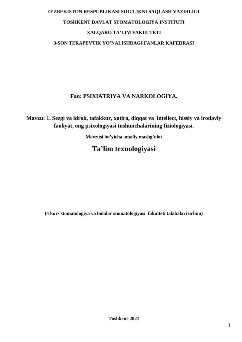 1. Sezgi va idrok, tafakkur, xotira, diqqat va intellect, hissiy va irodaviy faoliyat, ong psixologiyasi tushunchalarining fiziologiyasi 1