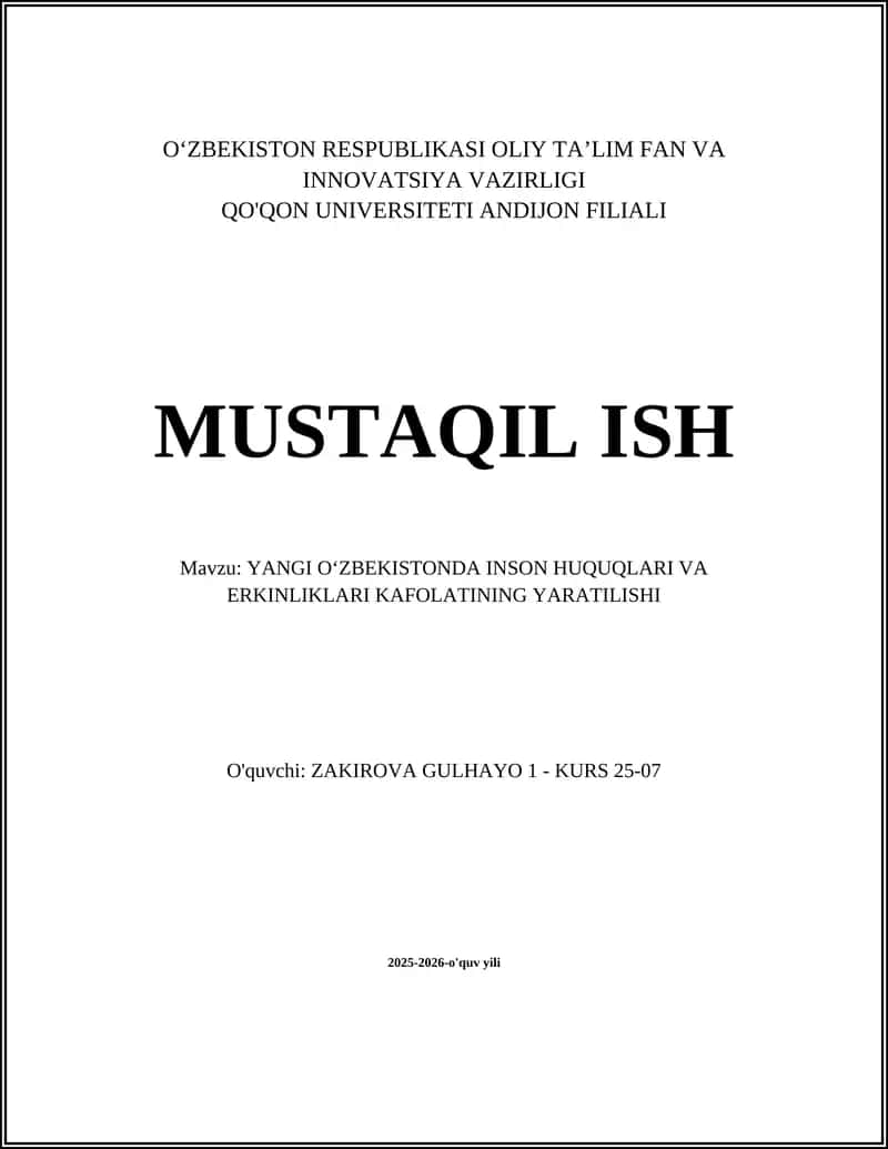 YANGI O‘ZBEKISTONDA INSON HUQUQLARI VA ERKINLIKLARI KAFOLATINING YARATILISHI 1