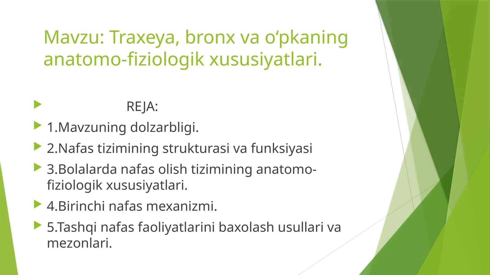 Traxeya, bronx va o‘pka ning anatomo-fiziologik xususiyatlari 1
