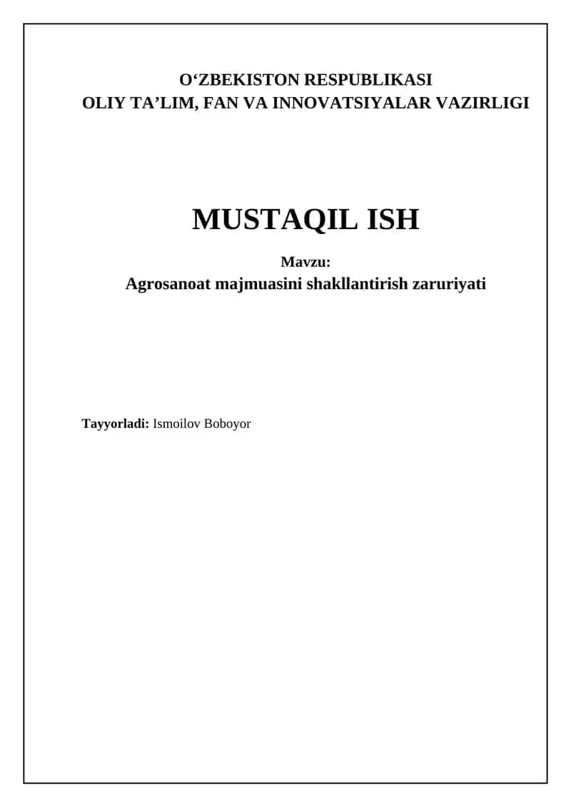 Agrosanoat majmuasini shakllantirish zaruriyati 1