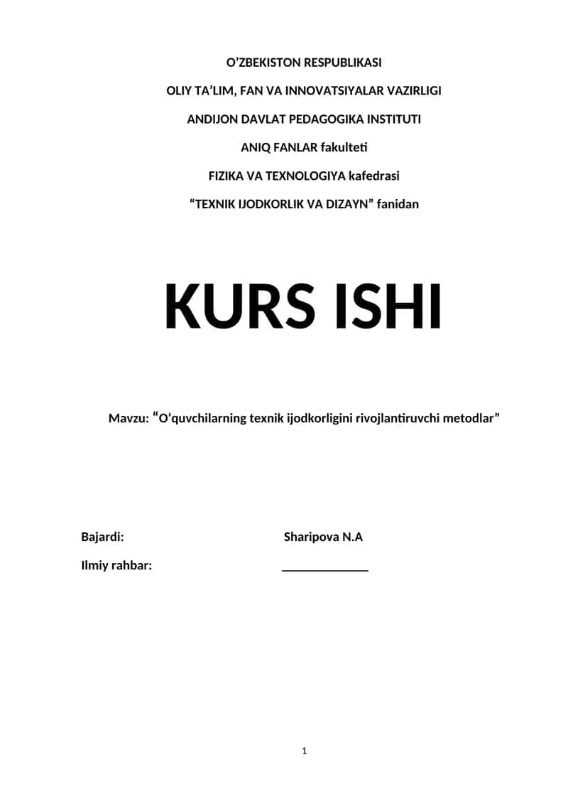 "O’quvchilarning texnik ijodkorligini rivojlantiruvchi metodlar" 1