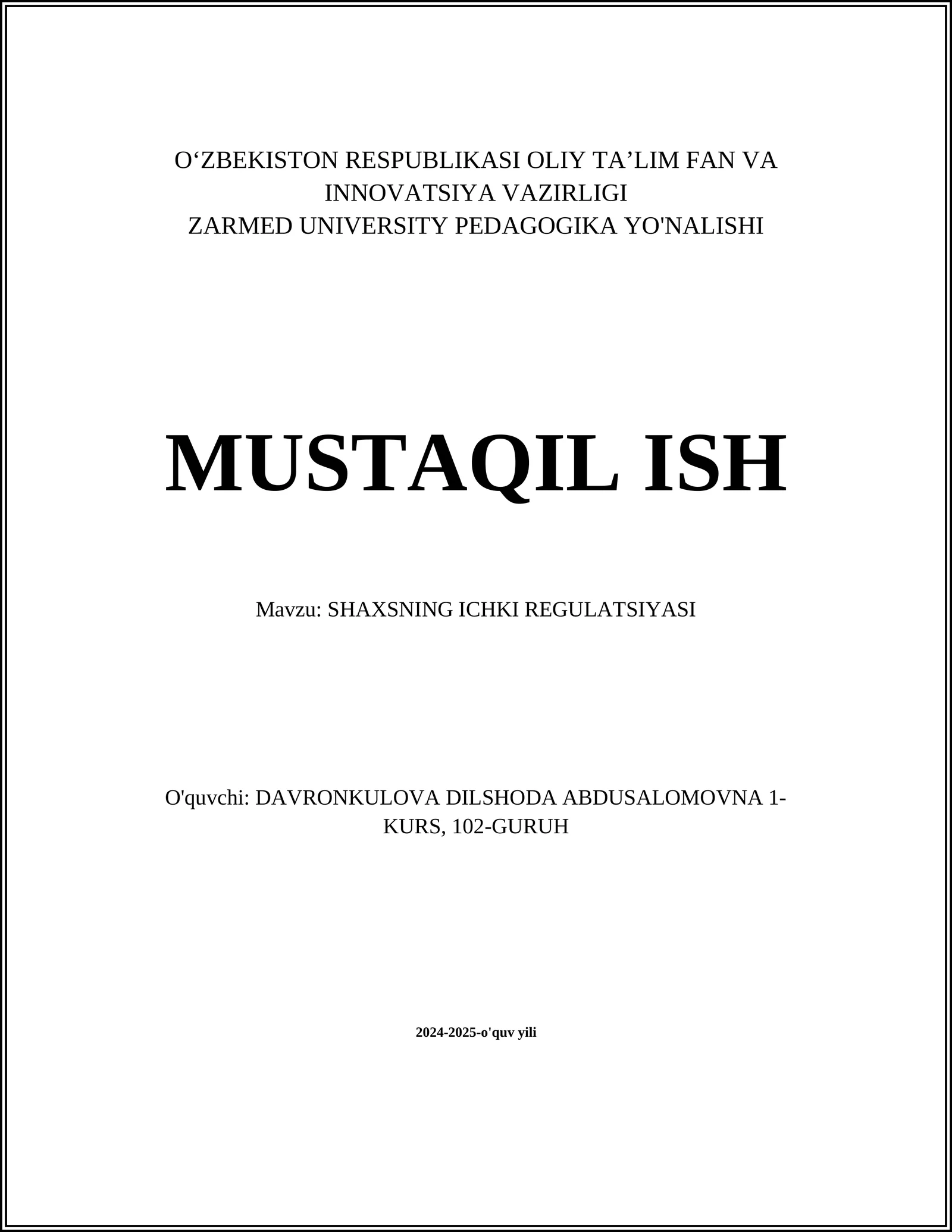 SHAXSNING ICHKI REGULATSIYASI 1
