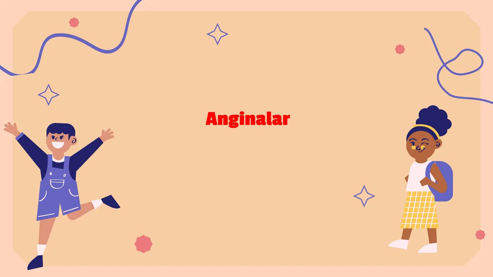 Anginalar 1