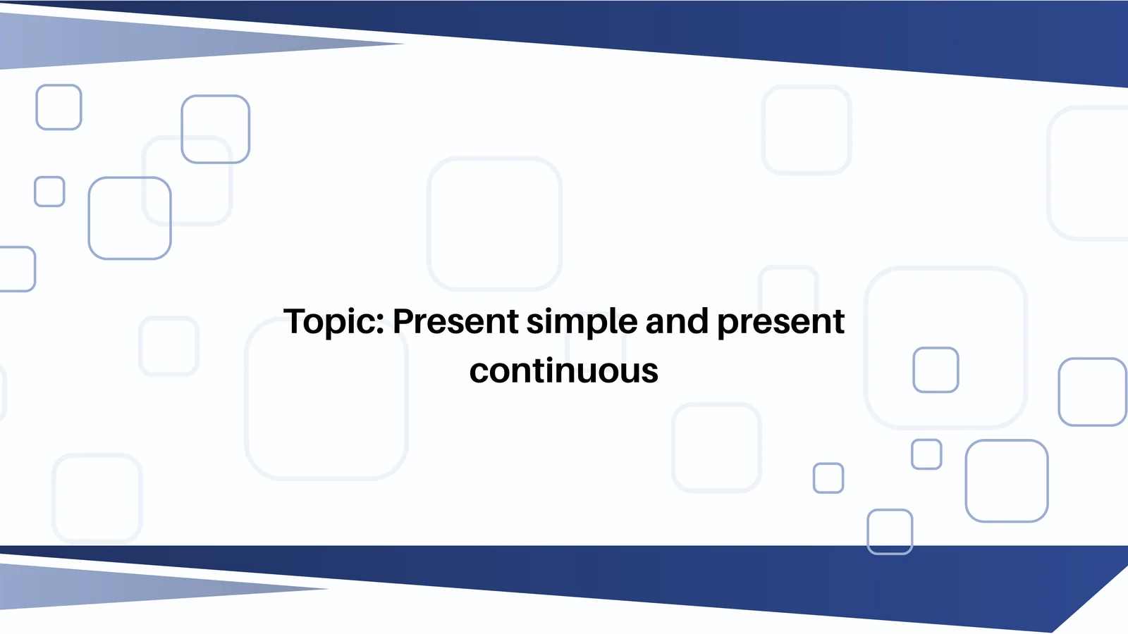 Present Simple Tense 1