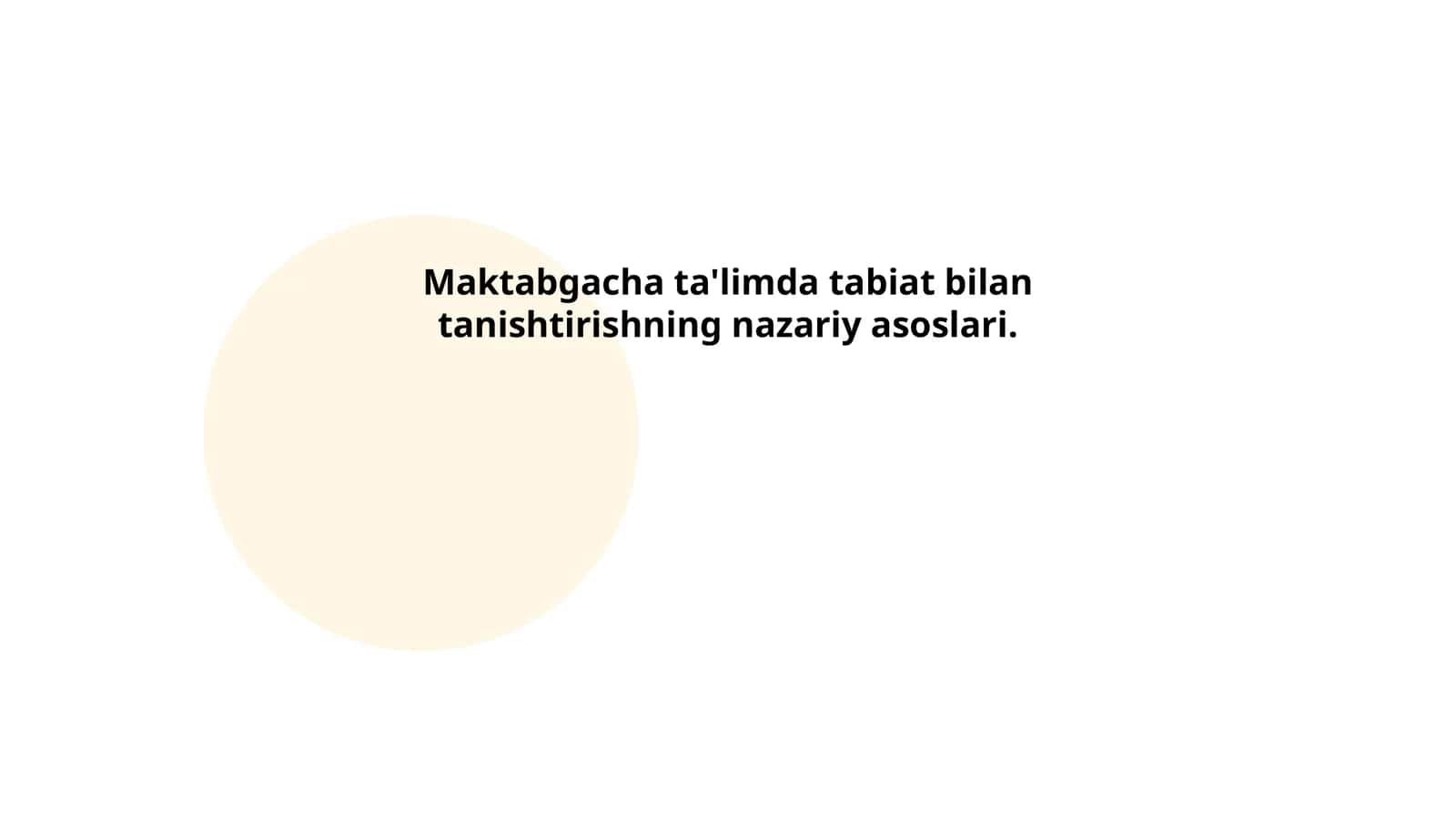 Maktabgacha ta'limda tabiat bilan tanishtirishning nazariy asoslari 1