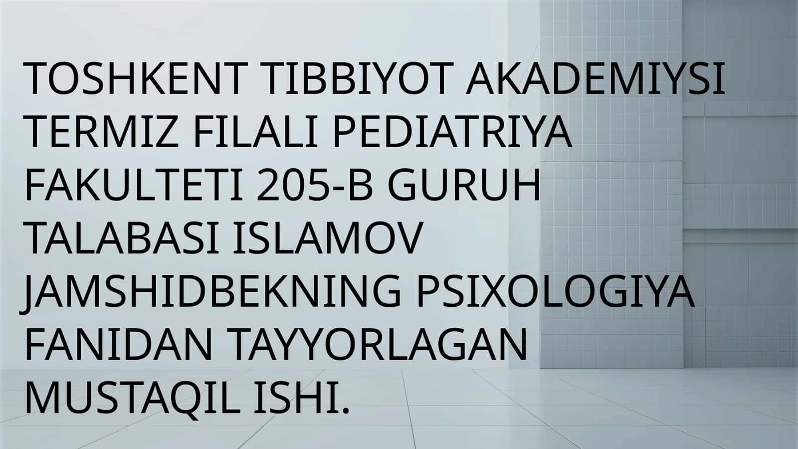 Psixologiya fanidan tayyorlagan mustaqil ish 1