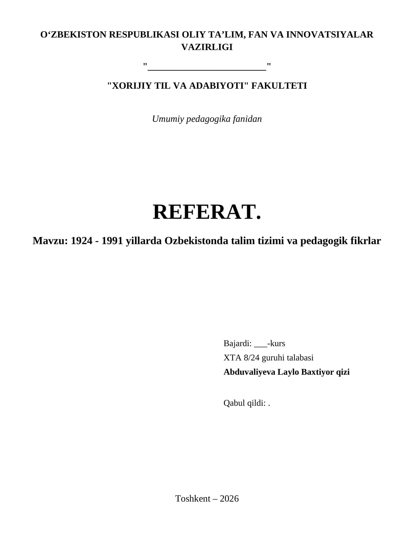 1924 - 1991 yillarda Ozbekistonda talim tizimi va pedagogik fikrlar 1