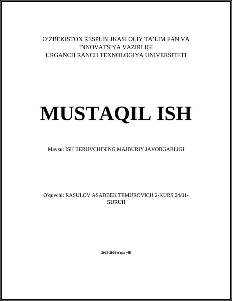 ISH BERUVCHINING MAJBURIY JAVOBGARLIGI 1