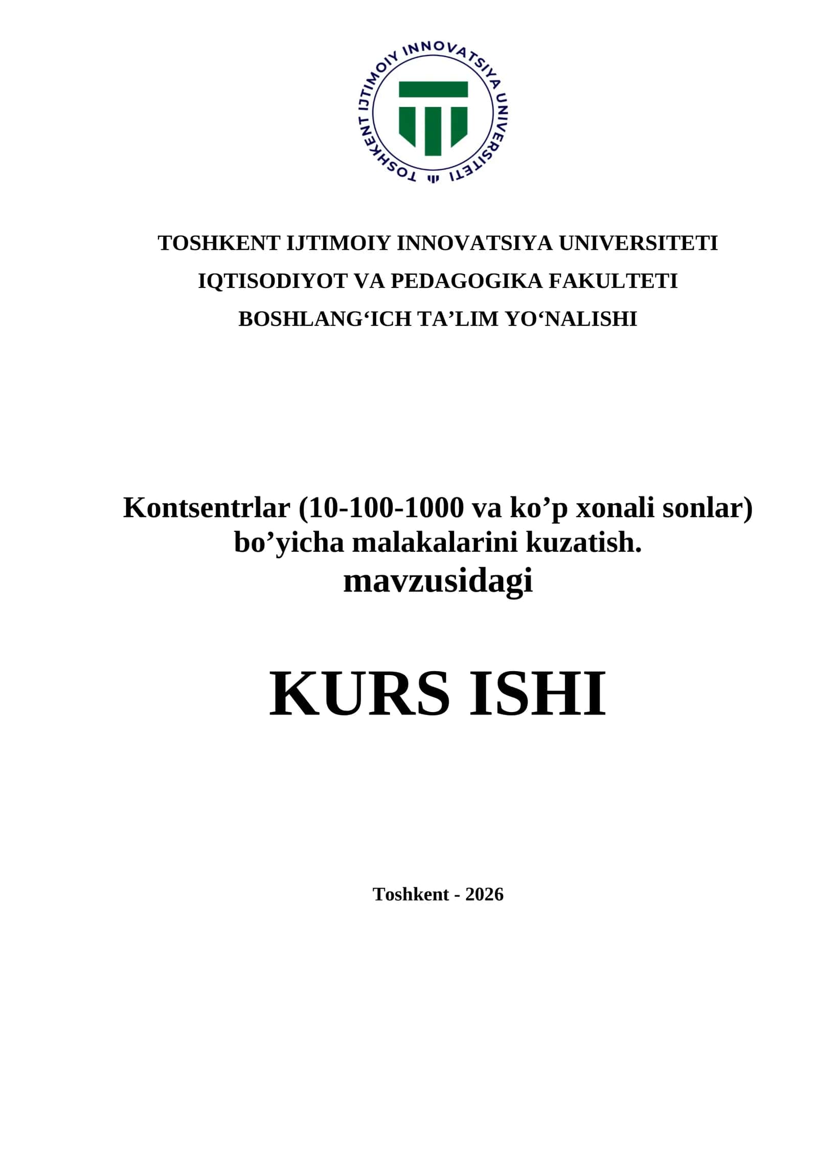 Kontsentrlar (10-100-1000 va ko’p xonali sonlar) bo’yicha malakalarni kuzatish 1
