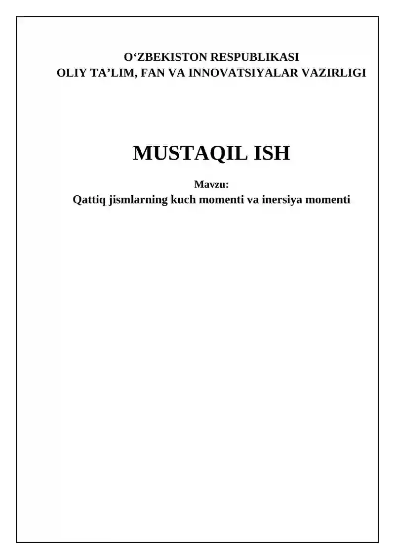 Qattiq jismlar uchun moment va inersiya momenti