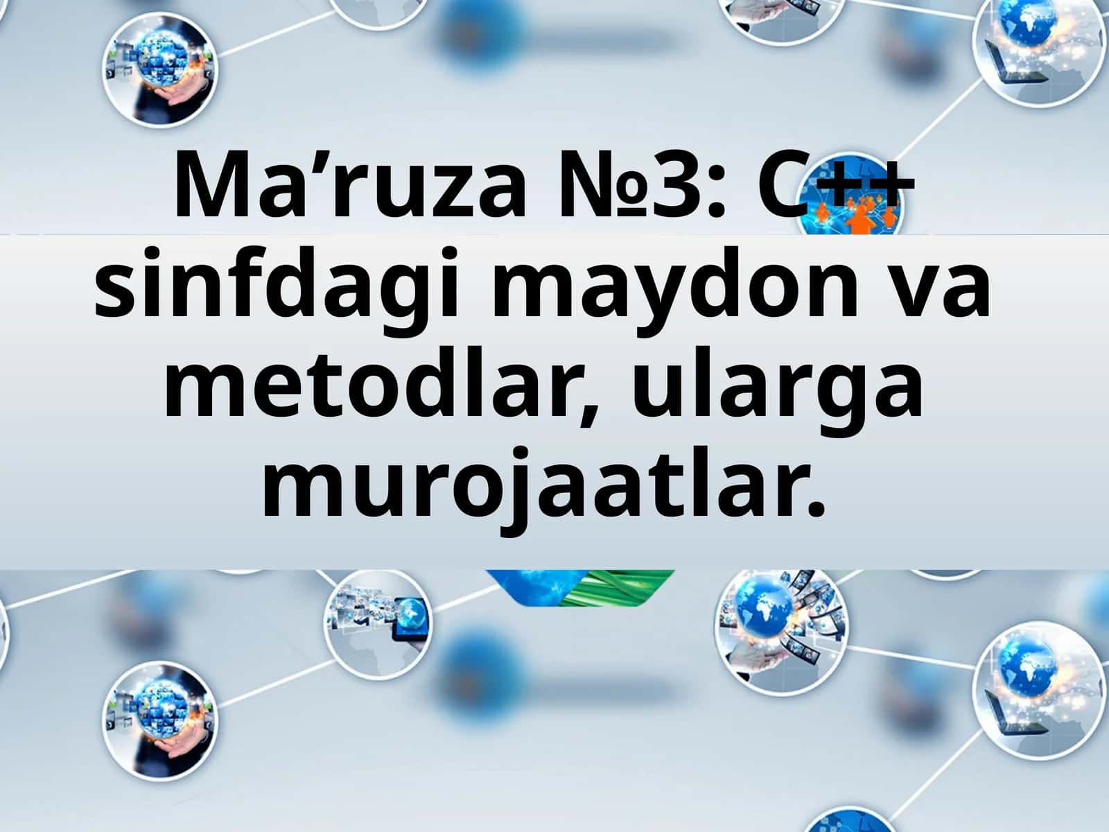 C++ sinfdagi maydon va metodlar, ularga murojaatlar. 1