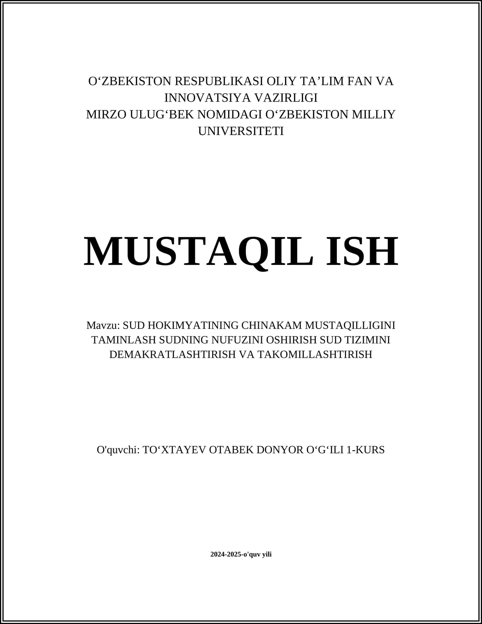 Sud HOKIMYATINING CHINAKAM MUSTAQILLIGINI TAMINLASH SUDNING NUFUZINI OSHIRISH SUD TIZIMINI DEMAKRATLASHTIRISH VA TAKOMILLASHTIRISH 1