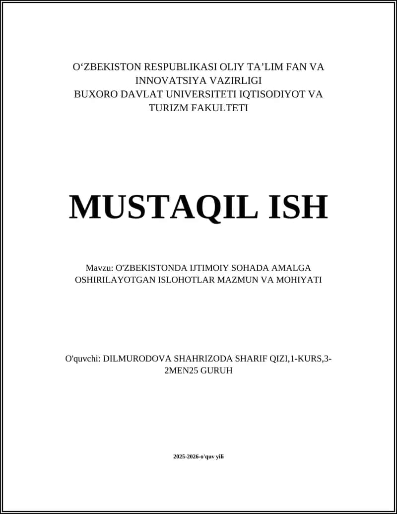 O'ZBEKISTONDA IJTIMOIY SOHADA AMALGA OSHIRILAYOTGAN ISLOHOTLAR MAZMUN VA MOHIYATI 1