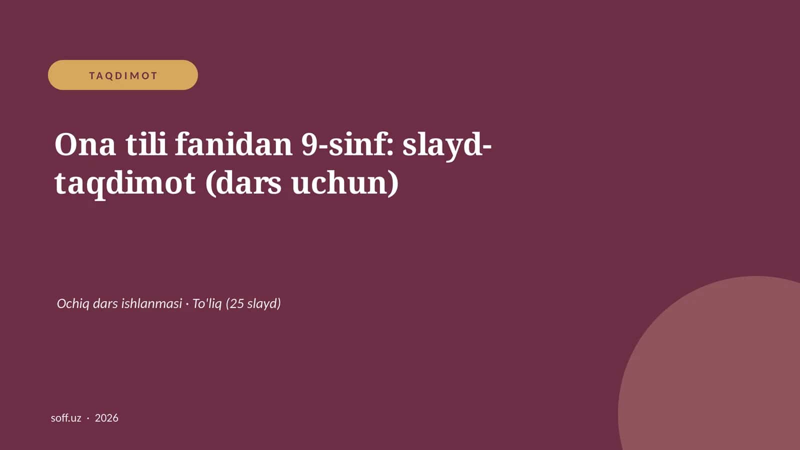 Ona tili fanidan 9-sinf: slayd-taqdimot (dars uchun) 1
