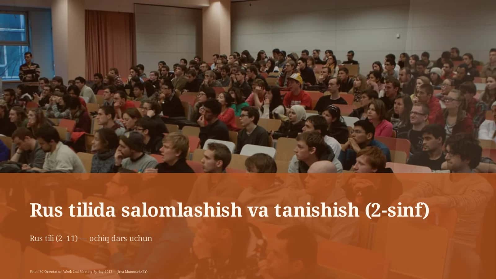 Rus tilida salomlashish va tanishish (2-sinf) 1