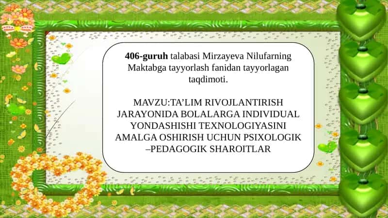 Mirzayeva Nilufarning Maktabgacha tayyorlash fanidan tayyorlangan taqdimoti 1