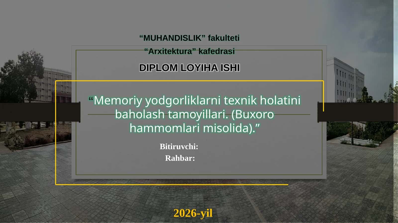Memoriy yodgorliklarni texnik holatini baholash tamoyillari. (Buxoro hammomlari misolida). 1