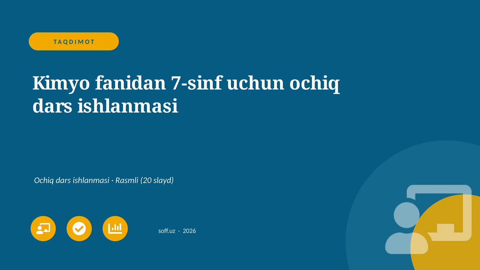 Kimyo fanidan 7-sinf uchun ochiq dars ishlanmasi 1