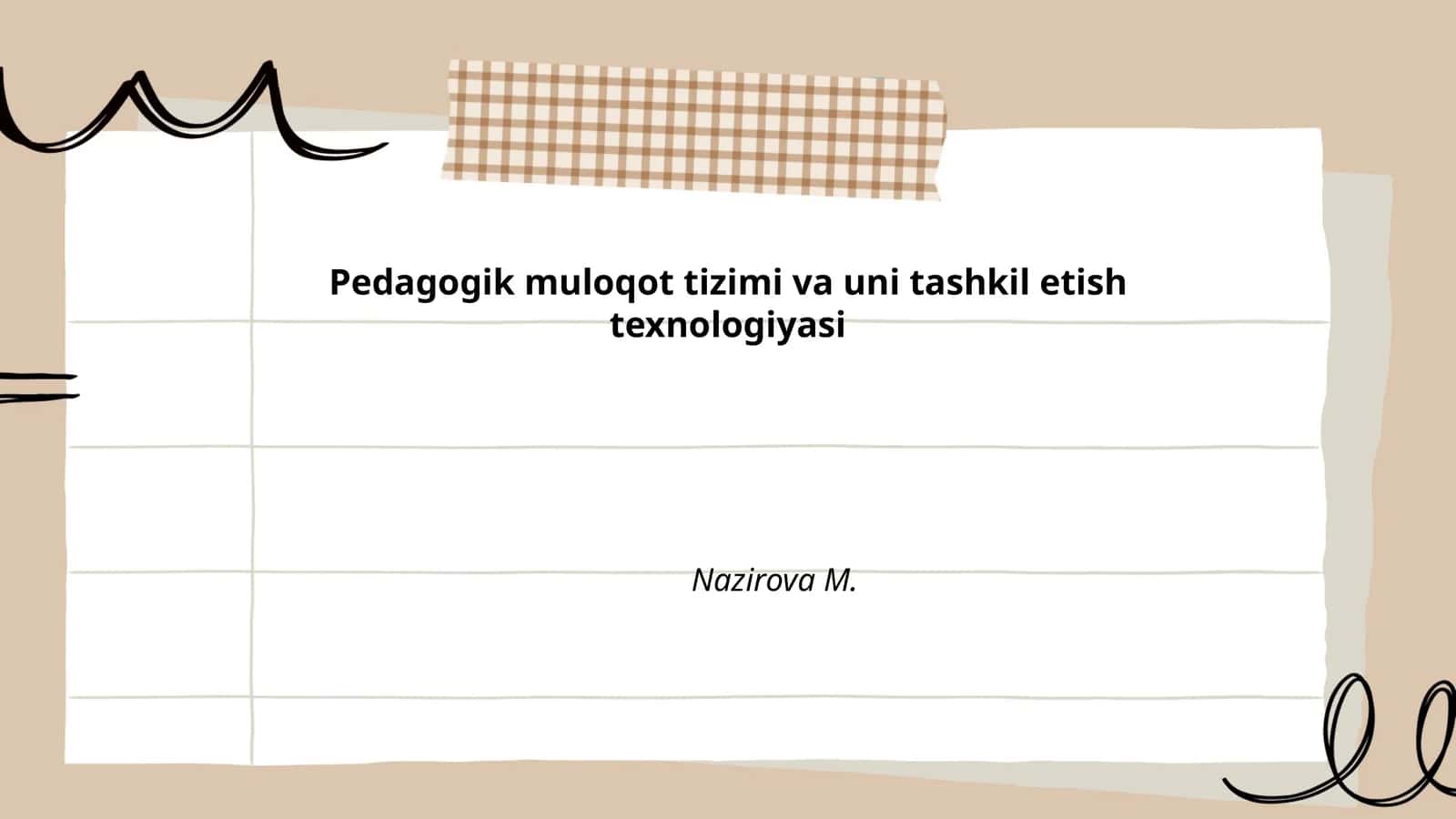 Pedagogik muloqot tizimi va uni tashkil etish texnologiyasi 1
