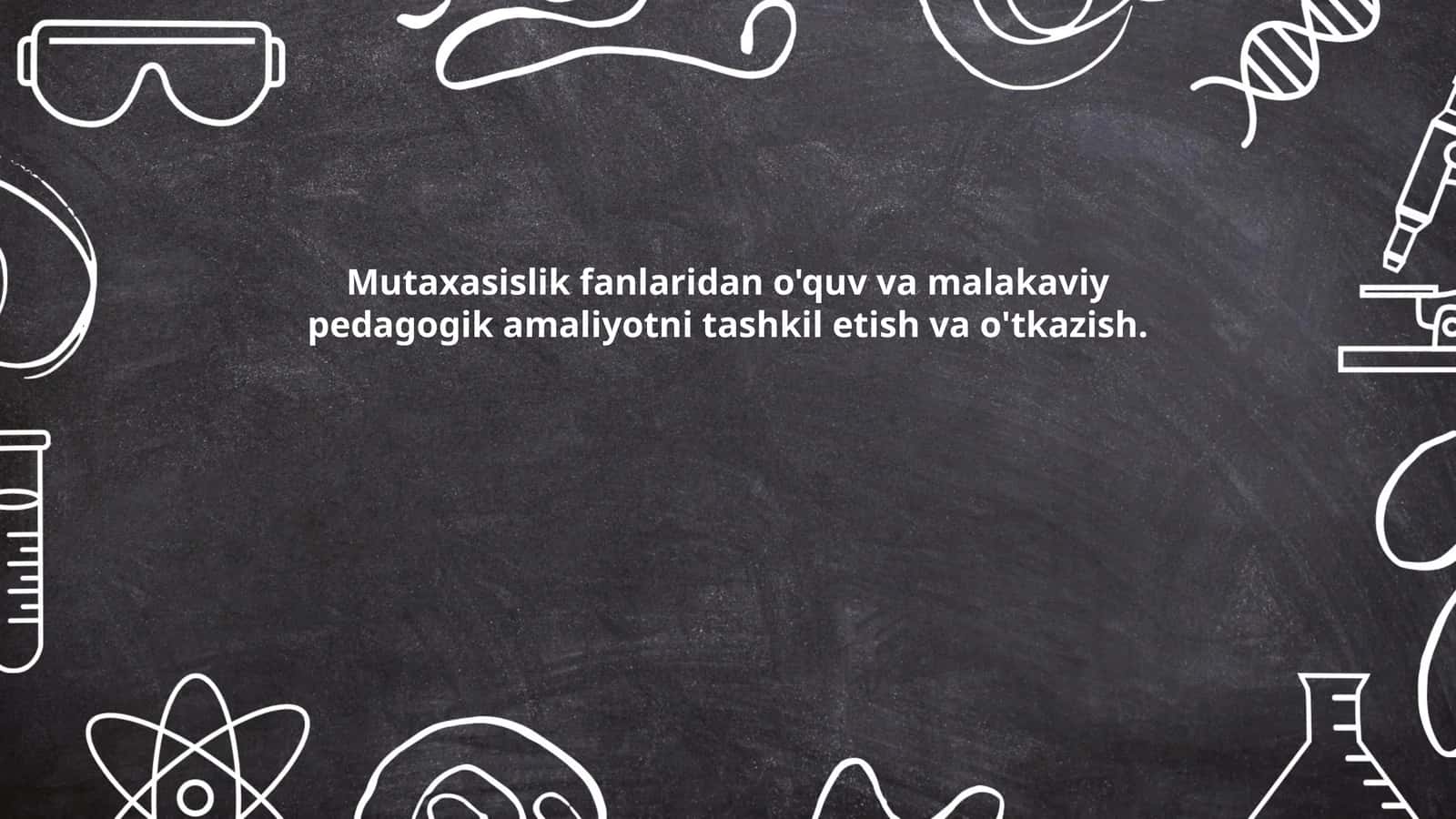 Mutaxasislik fanlaridan o'quv va malakaviy pedagogik amaliyotni tashkil etish va o'tkazish 1