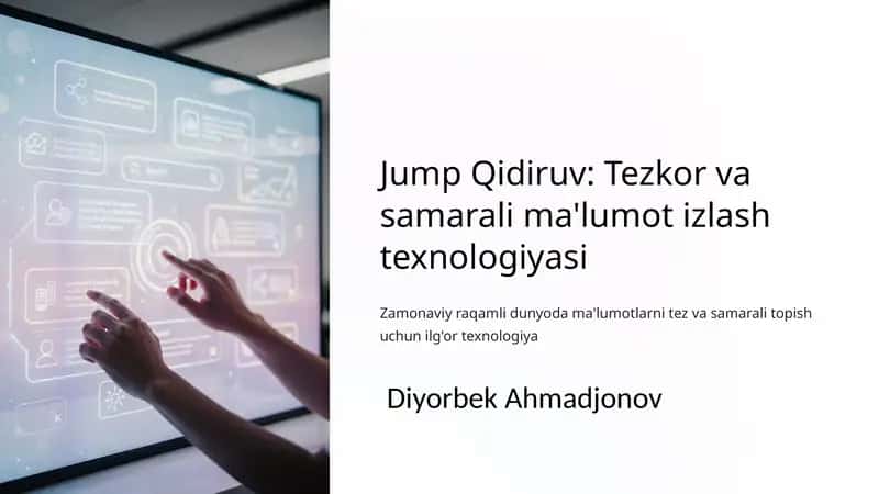 Jump Qidiruv: Tezkor va samarali ma'lumot izlash texnologiyasi 1