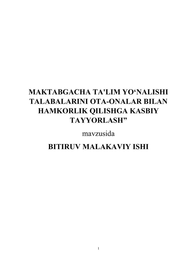MAKTABGACHA TA'LIM YO‘NALISHI TALABALARINI OTA-ONALAR BILAN HAMKORLIK QILISHGA KASBIY TAYYORLASH 1