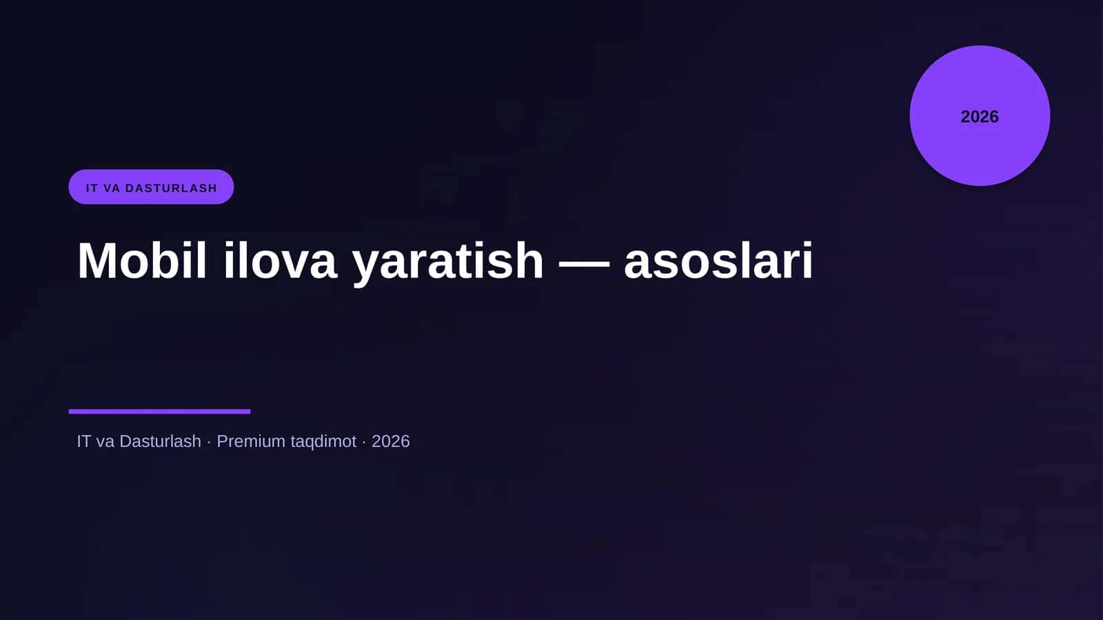 Mobil ilova yaratish — asoslari 1