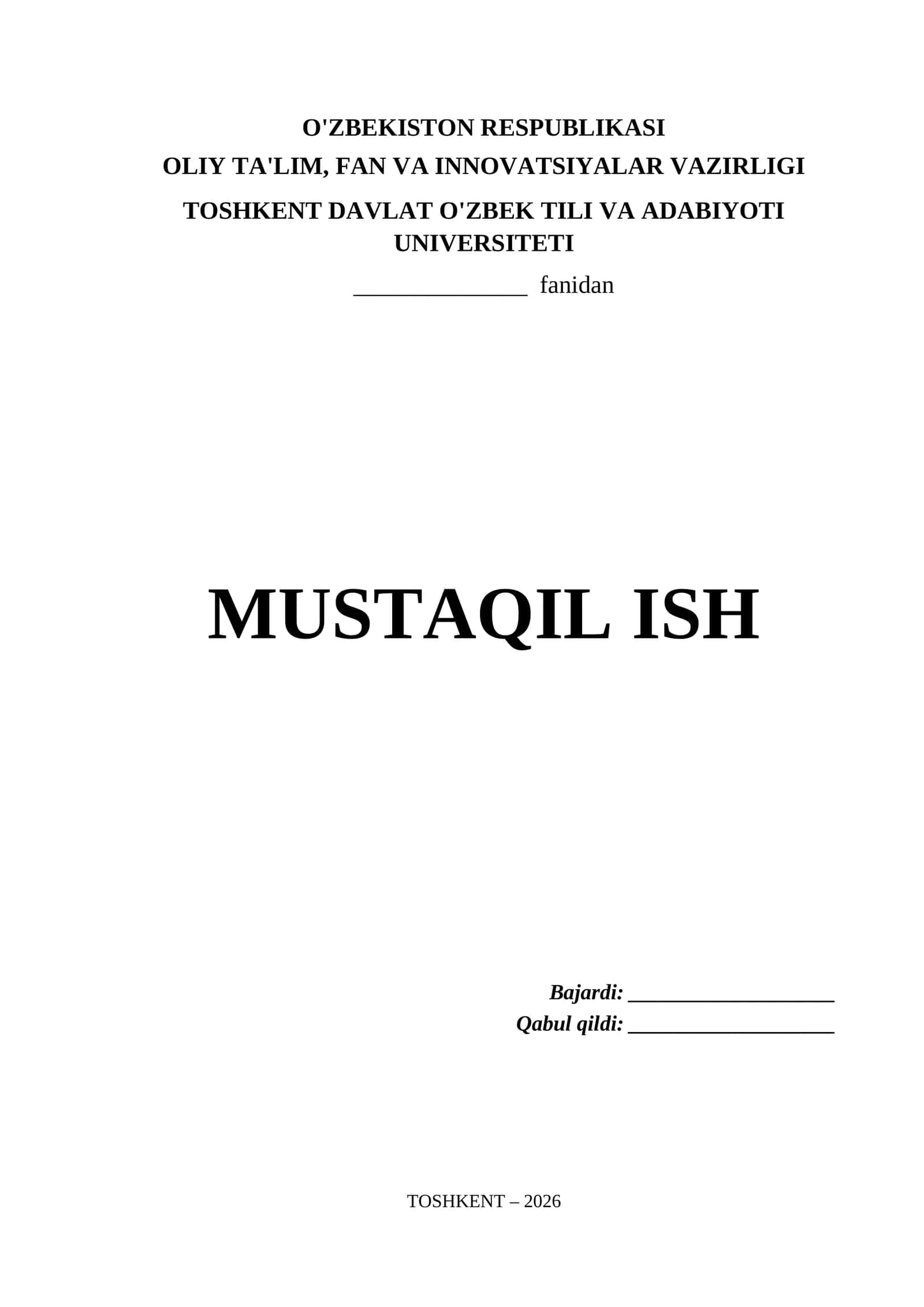 Toshkent Davlat O'zbek Tili va Adabiyoti Universiteti Mustaqil Ish Titul Varaq (.docx) 1