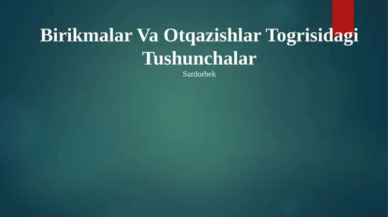 Birikmalar Va Otqazishlar Togrisidagi Tushunchalar 1
