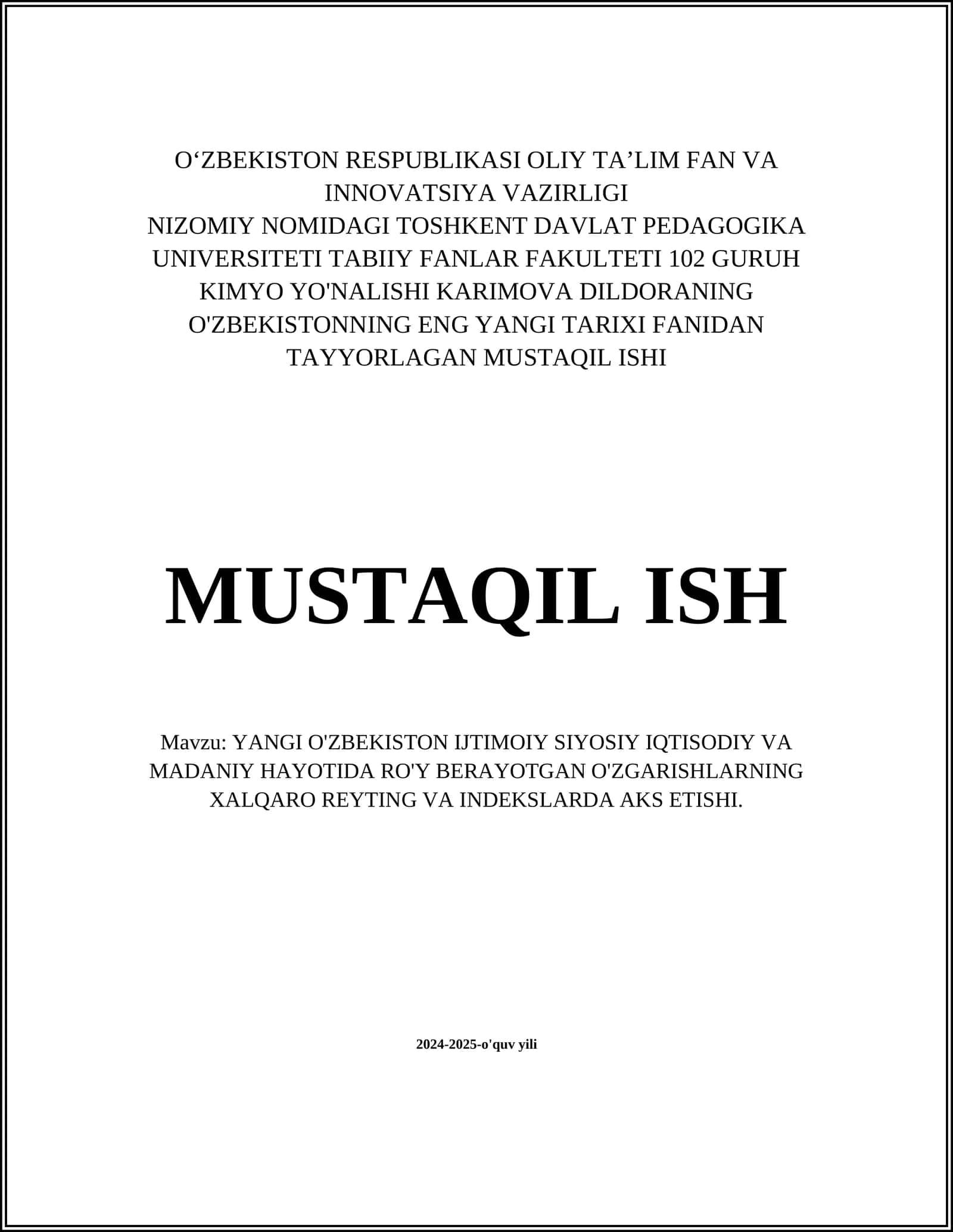 YANGI O'ZBEKISTON IJTIMOIY SIYOSIY IQTISODIY VA MADANIY HAYOTIDA RO'Y BERAYOTGAN O'ZGARISHLARNING XALQARO REYTING VA INDEKSLARDA AKS ETISHI 1