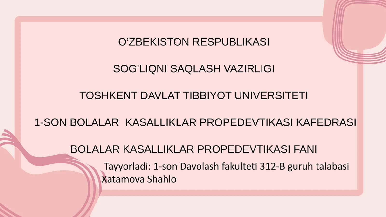 Bolalar kasalliklar propedevtikasi fani 1