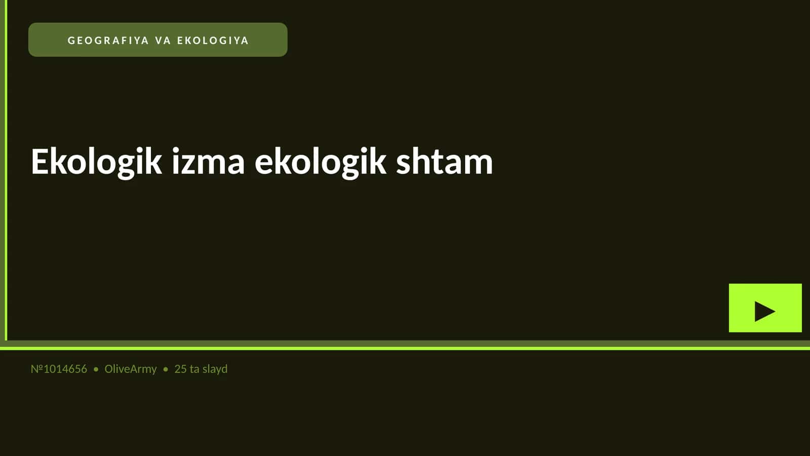 Ekologik izma ekologik shtam 1