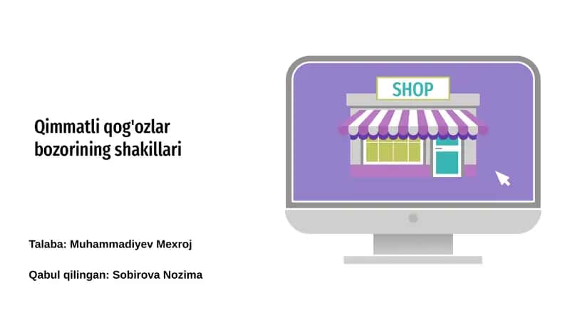 Qimmatli qog'ozlar bozorining shakillari 1