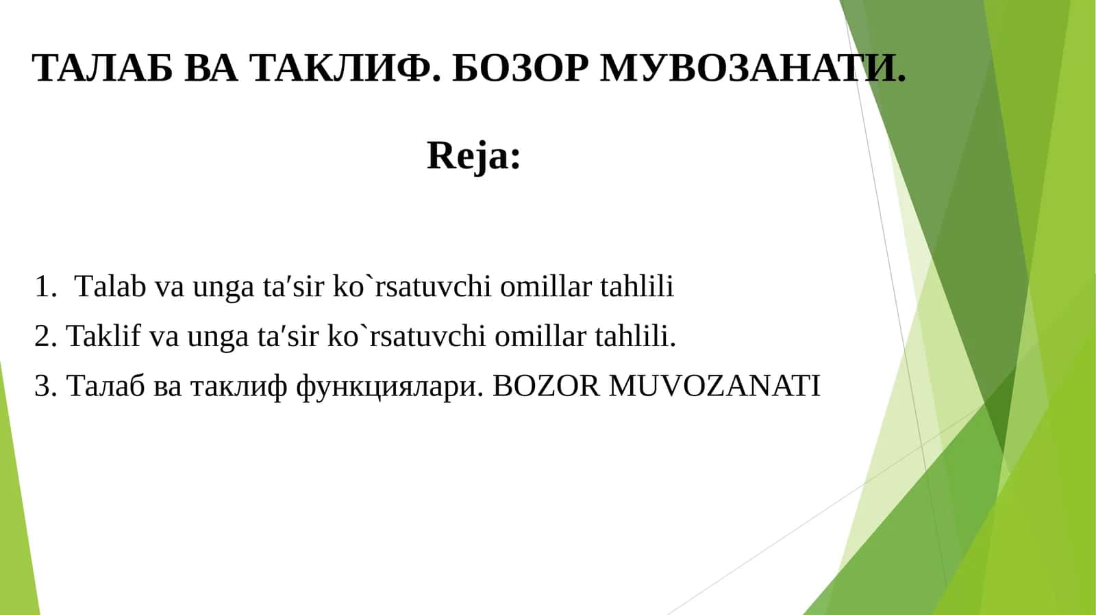 Талаб ва таклиф. БОЗОР МУВОЗАНАТИ 1