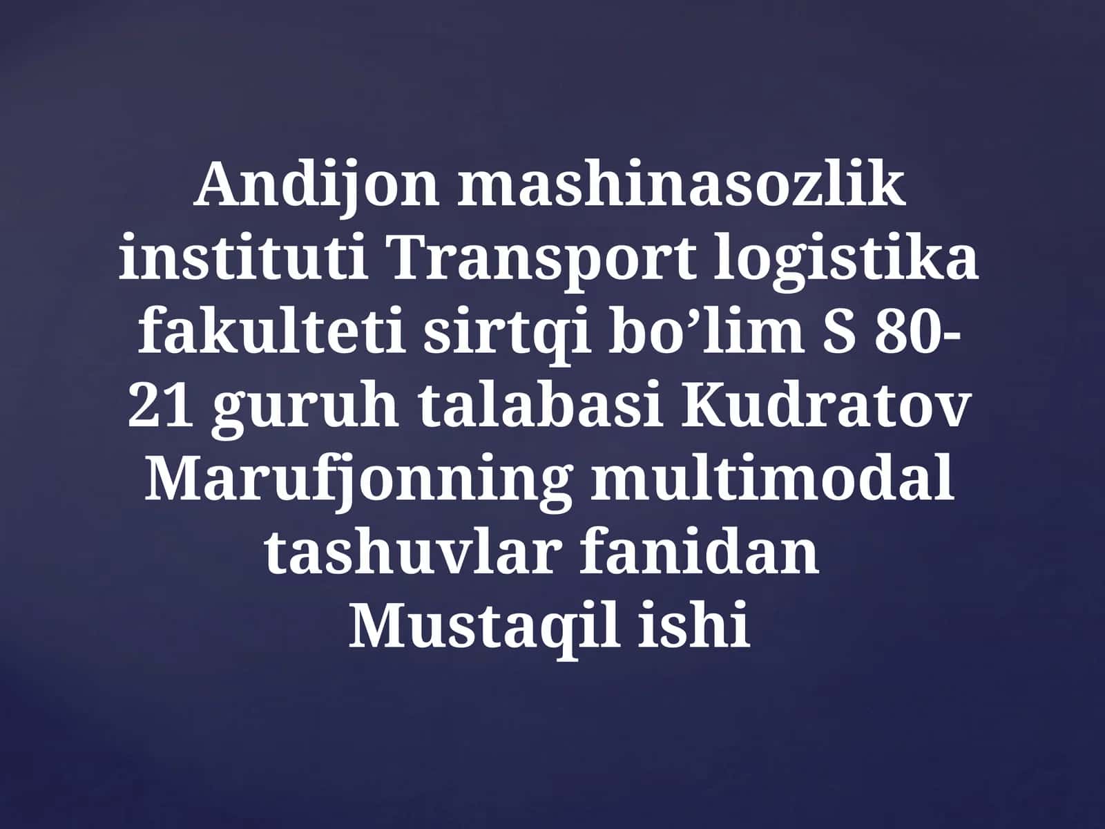 MULTIMODALTASHUVLARNINGUMUMIYTASNIFI 1