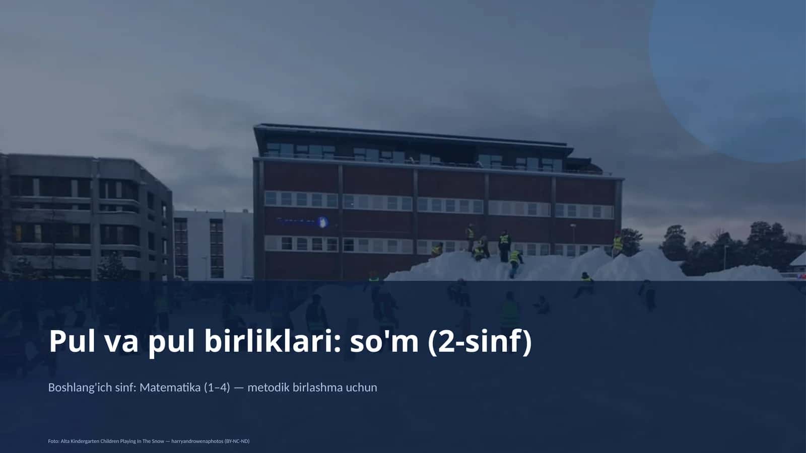 Pul va pul birliklari: so'm (2-sinf) 1