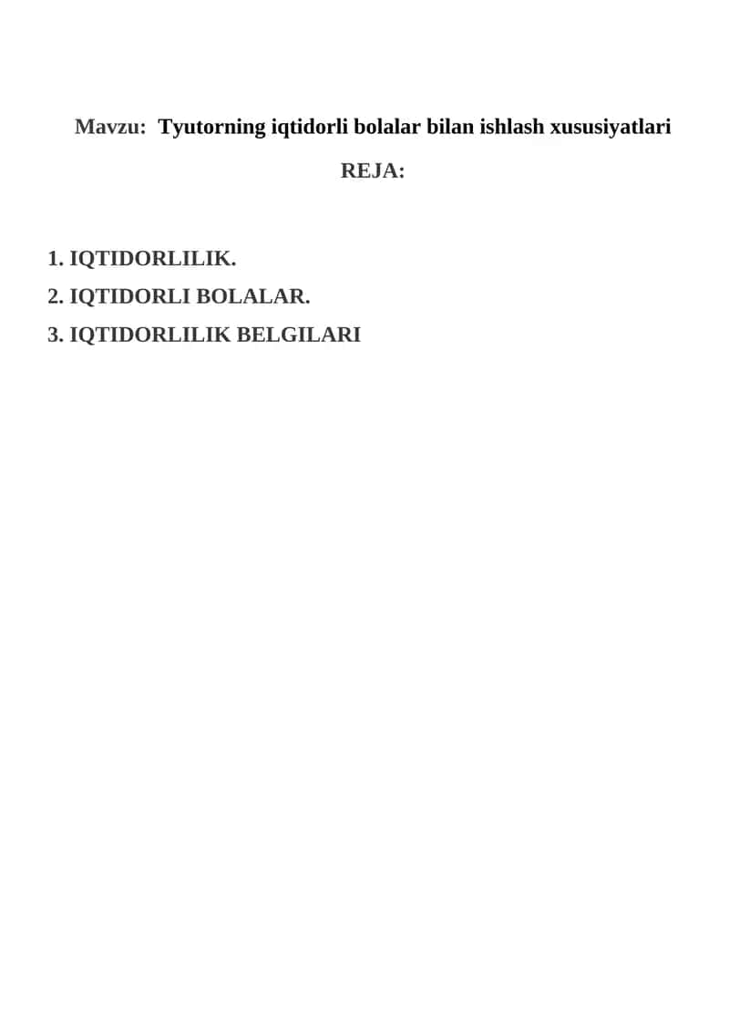 Tyutorning iqtidorli bolalar bilan ishlash xususiyatlari 1