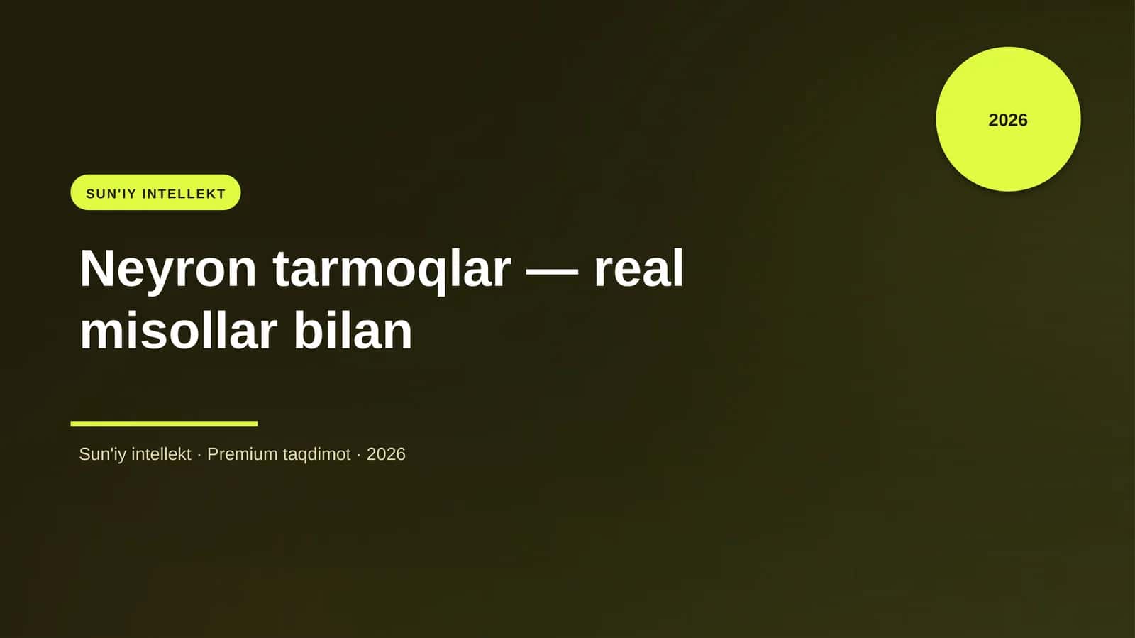Neyron tarmoqlar — real misollar bilan 1