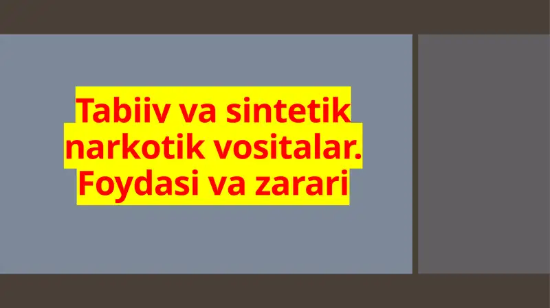 Tabiiy va sintetik narkotik vositalar. Foydasi va zarari 1