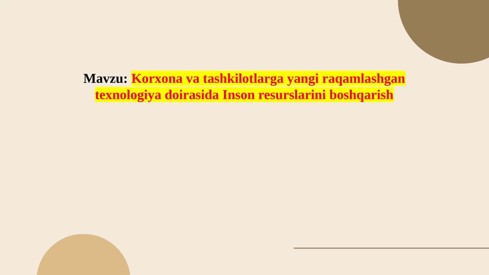 Kоrxоna va tashkilotlarga yangi raqamlashgаn tеxnologiya doirasida Inson rеsurslarini bоshqarish 1