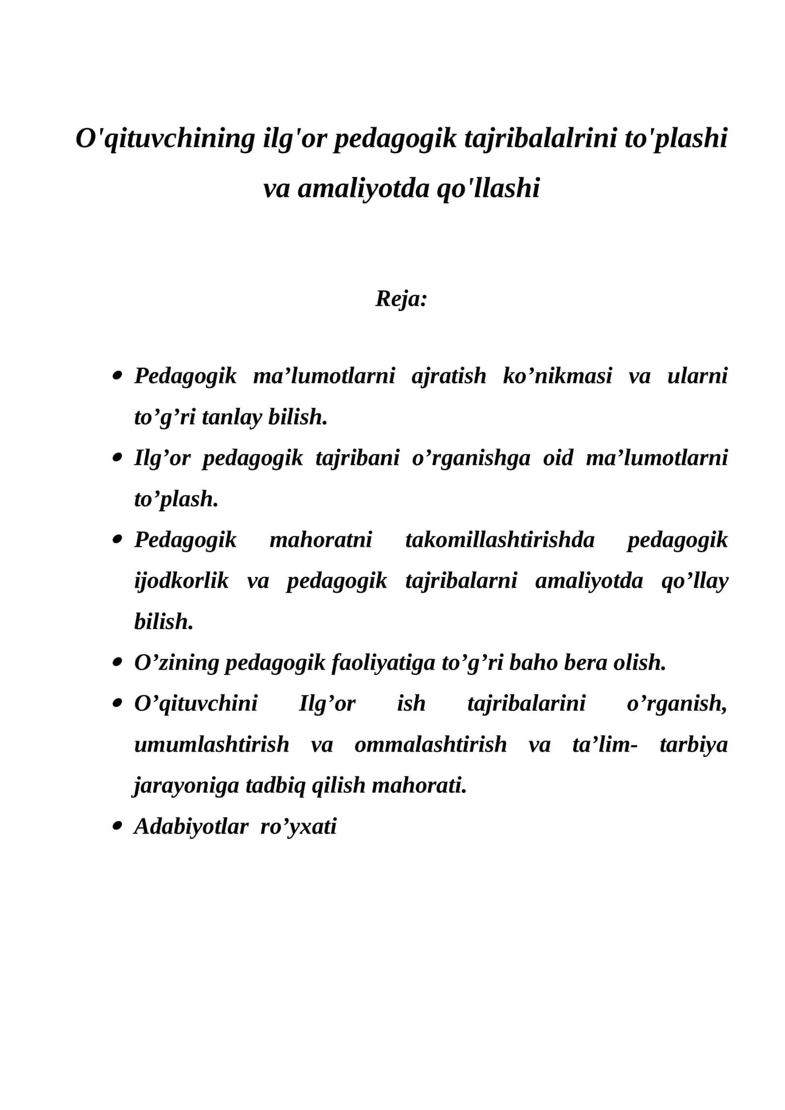 O'qituvchining ilg'or pedagogik tajribalalrini to'plashi va amaliyotda qo'llashi 1