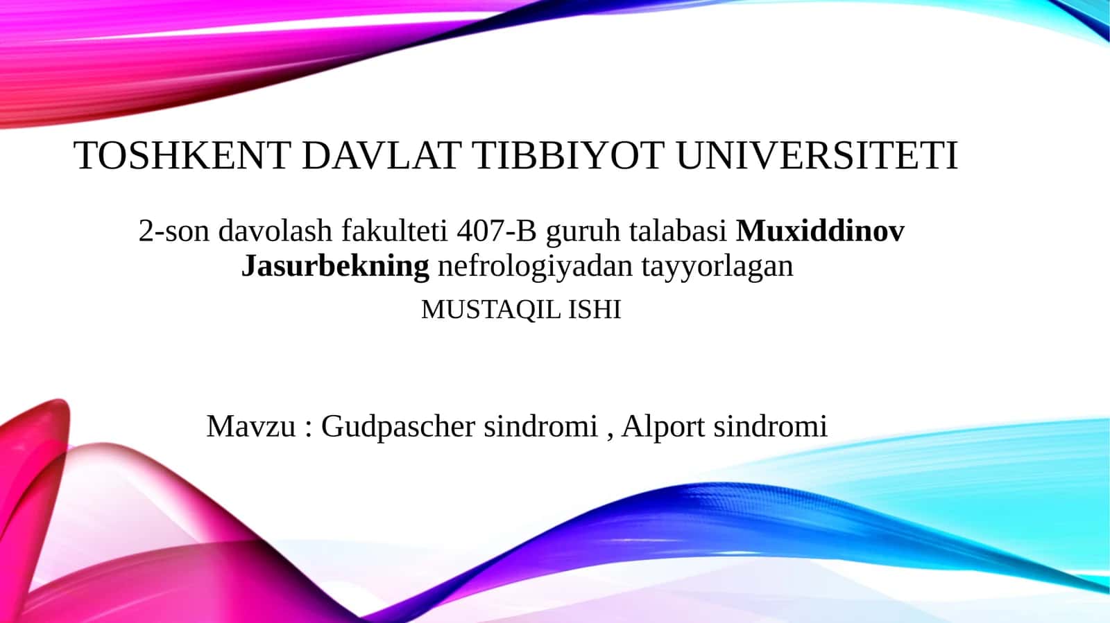 Nasliy nefropatiyalar: buyraklar polikistozi, Gudpascher sindromi, Alport sindromi 1