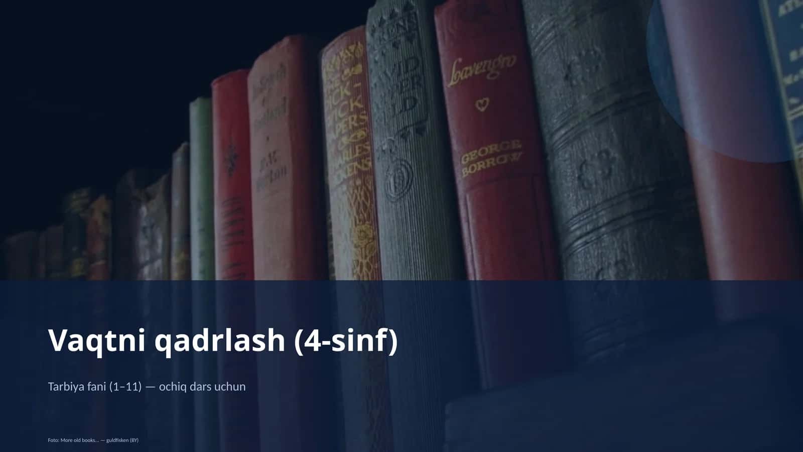 Vaqtni qadrlash (4-sinf) 1